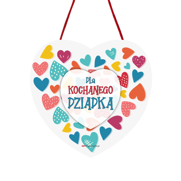 drewniana tabliczka serce „Dla Kochanego Dziadka” 2.png